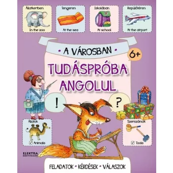 Tudasproba angolul – A varosban