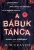 M. W. Craven: A babuk tanca