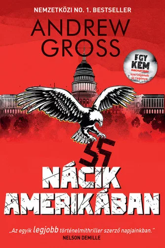Andrew Gross: Nacik Amerikaban