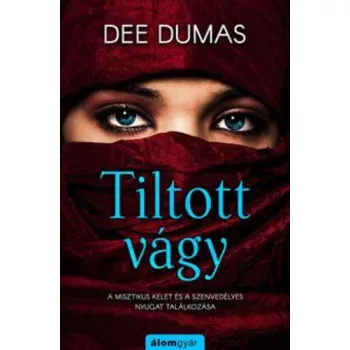 Dee Dumas: Tiltott vagy