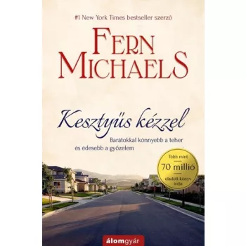 Fern Michaels: Kesztyus kezzel