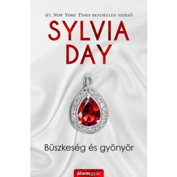 Sylvia Day Buszkeseg es gyonyor