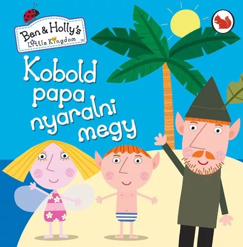 Kobold papa nyaralni megy Jo allapotu antikvar