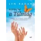 Lyn Ragan Kopogtat a tulvilag
