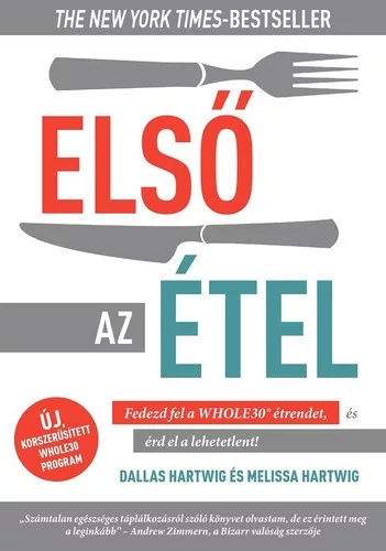 Dallas Hartwig · Melissa Hartwig Elso az etel