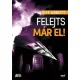 Jeff Abbott Felejts mar el!