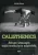 Ashley Kalym: Calisthenics