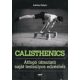 Ashley Kalym: Calisthenics
