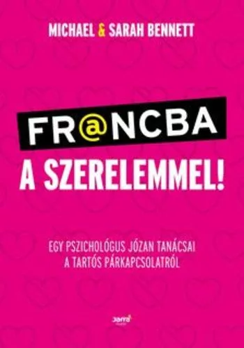 Michael Bennett · Sarah Bennett: Fr@ncba a szerelemmel