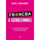 Michael Bennett · Sarah Bennett: Fr@ncba a szerelemmel
