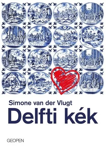 Simone van der Vlugt: Delfti ​kek