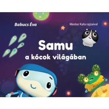 Babucs Eva: Samu a kocok vilagaban