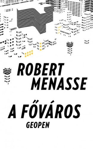 Robert Menasse A főváros 