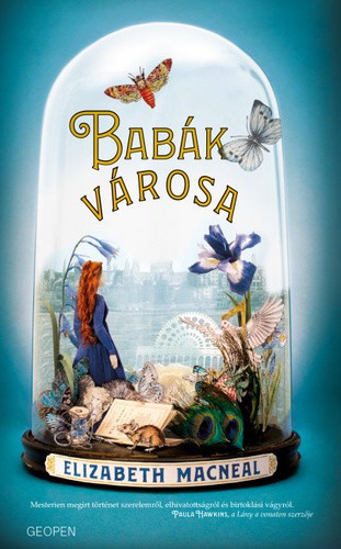 Elizabeth Macneal Babák városa