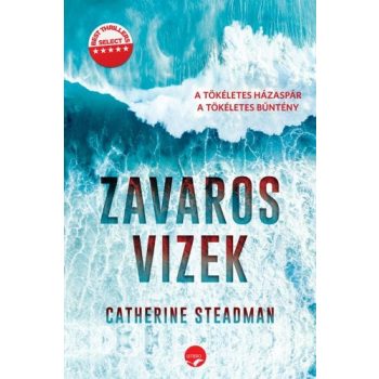   Catherine Steadman: Zavaros vizek Jó állapotú szépséghibás sárgult lapélek