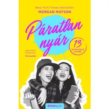 Morgan Matson: Paratlan nyar