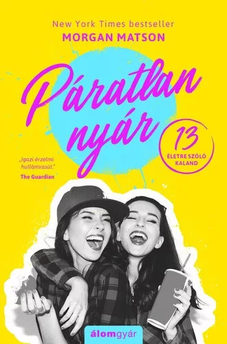 Morgan Matson: Paratlan nyar