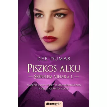 Dee Dumas: Piszkos alku