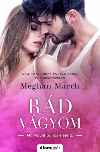 Meghan March: Rad vagyom (Mr. Mount bunos elete 2.)