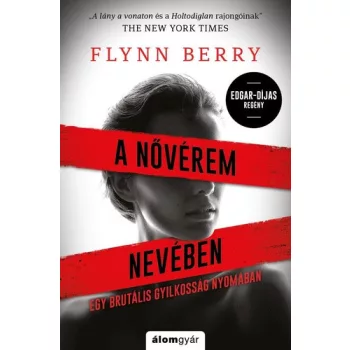 Flynn Berry: A ​noverem neveben