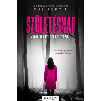 Sue Fortin: Szuletesnap