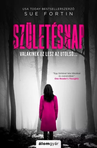 Sue Fortin: Szuletesnap
