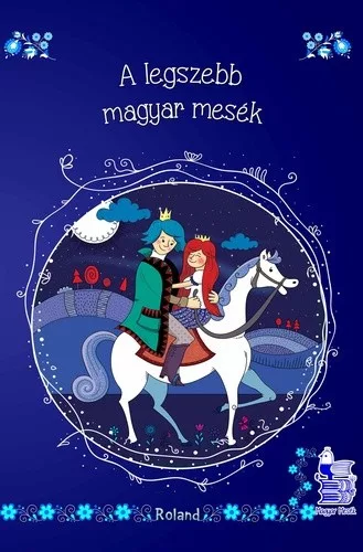 A ​legszebb magyar mesek Antikvar
