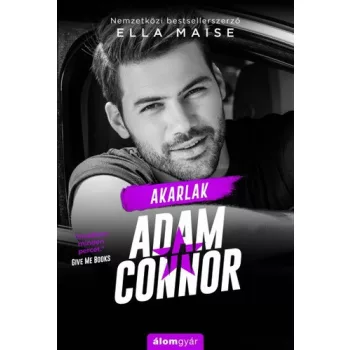 Ella Maise: Akarlak, Adam Connor