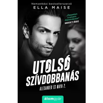 Ella Maise: Utolso szivdobbanas