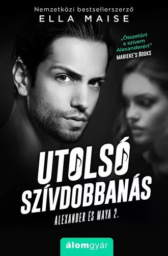Ella Maise: Utolso szivdobbanas