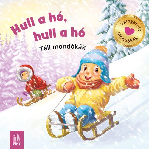 Hull a hó, hull a hó – Téli mondókák