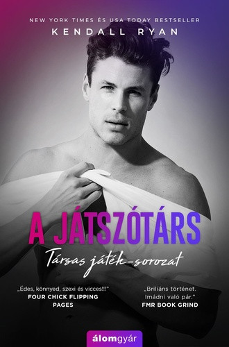 Kendall Ryan - A ​játszótárs (Társas játék 2.)