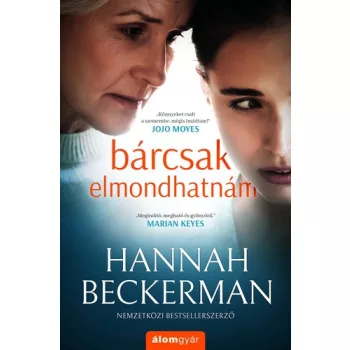 Hannah Beckerman: Barcsak elmondhatnam