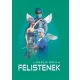 Laszlo Erika: Felistenek