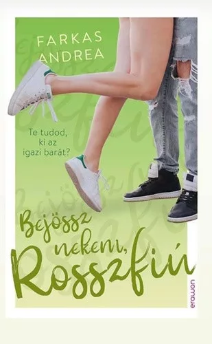 Farkas Andrea: Bejossz nekem, Rosszfiu Jo allapotu szepseghibas