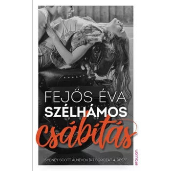 Fejos Eva: Szelhamos csabitas