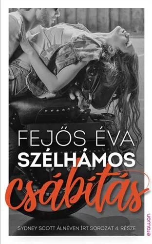 Fejos Eva: Szelhamos csabitas