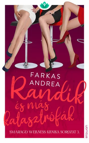 Farkas Andrea: Randik es mas katasztrofak