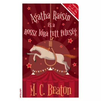 M. C. Beaton: Agatha Raisin es a rossz lora tett feleseg