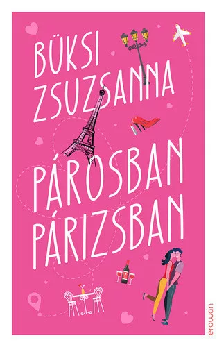 Buksi Zsuzsanna: Parosban Parizsban Antikvar