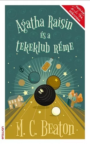 M. C. Beaton · R. W. Green: Agatha Raisin es a tekeklub reme