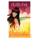Fejos Eva: Krimi Riminiben