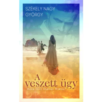 Szekely Nagy Gyorgy: A veszett ugy