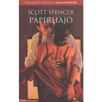 Scott Spencer - Papirhajo Antikvar