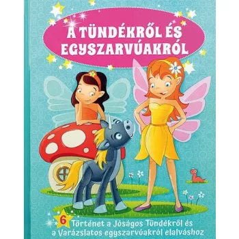 A tundekrol es egyszarvuakrol