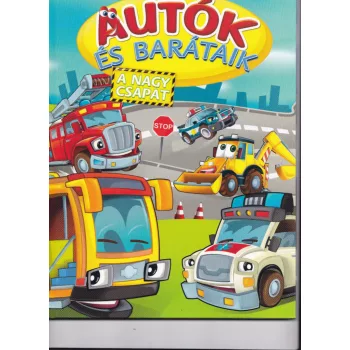 Aleksandra Perkowska: Autok es barataik - A nagy csapat
