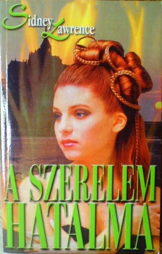 Sidney Lawrence A ​szerelem hatalma antikvar