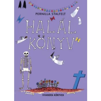 Pernilla Stalfelt: Halalkonyv Jo allapotu szepseghibas