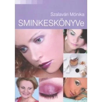 Szalavari Monika sminkeskonyve Jo allapotu antikvar