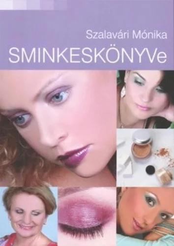 Szalavari Monika sminkeskonyve Jo allapotu antikvar